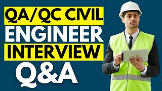 Top 25 QAQC Civil Engineer Interview Questions And Answers