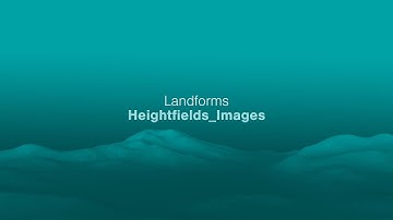 Landfroms from Heightfields and Images