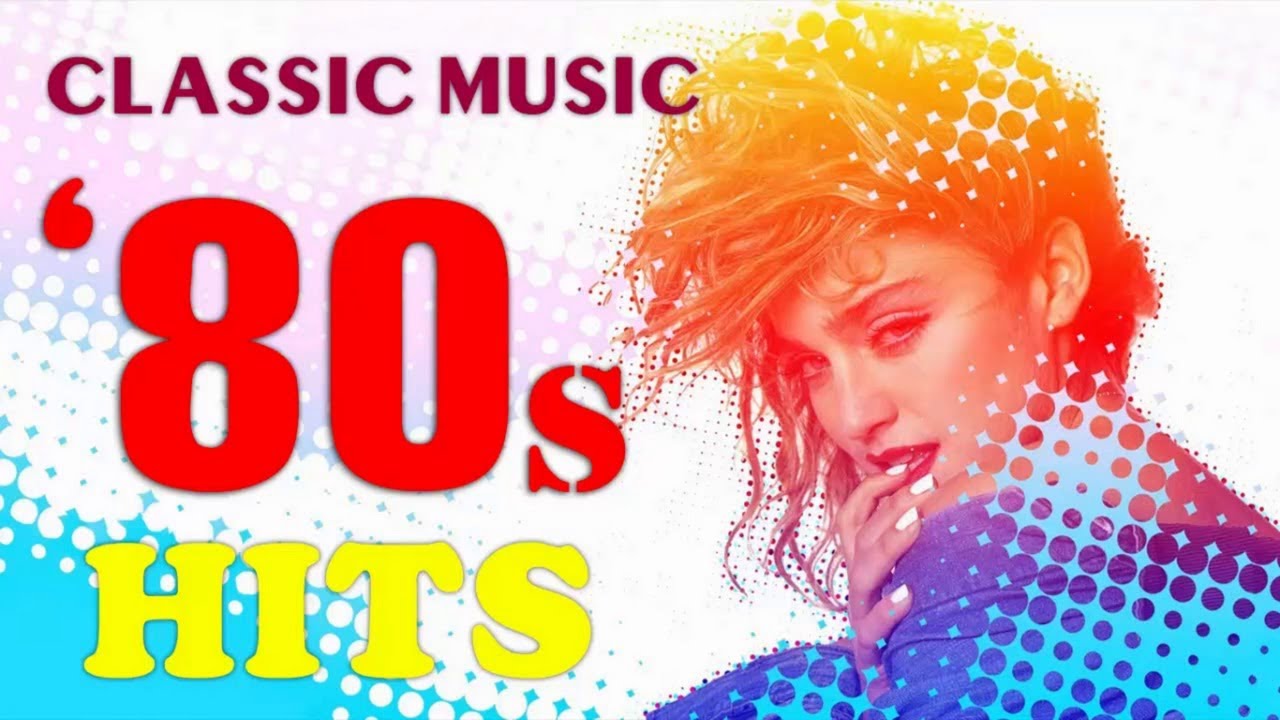 Nonstop 80s Greatest Hits - Best Oldies Songs Of 1980s - Greatest 80s ...