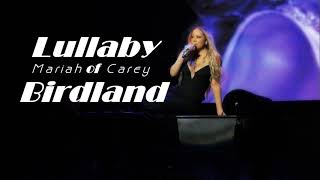 [Lyrics + Vietsub] LULLABY OF BIRDLAND LIVE (2014) - Mariah Carey