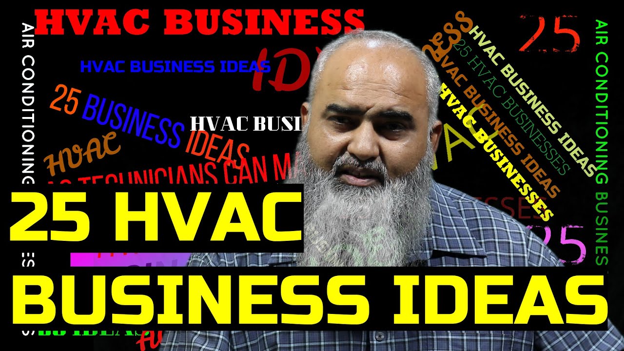 25 HVAC BUSINESS IDEAS 25 BUSINESS FOR ONLY HVAC COMMUNITY