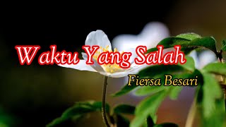 Waktu Yang Salah - Tami Aulia 'Fiersa Besari' | Lirik Cover Accoustic