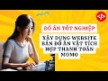 Đồ Án Tốt Nghiệp - Xây Dựng Website Bán Đồ Ăn Vặt Tích Hợp Thanh Toán Momo