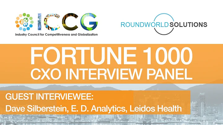 ICCG Fortune 1000 CXO Interview Panel: Dave Silber...