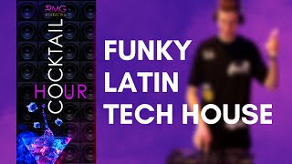 Funky, Latin and Tech House Mix 2022 I Cocktail Hour