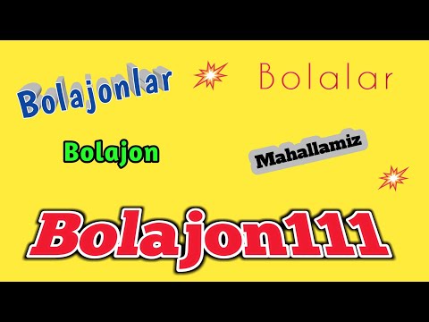 #Bolajon #Bolajonlar #Bolajon111