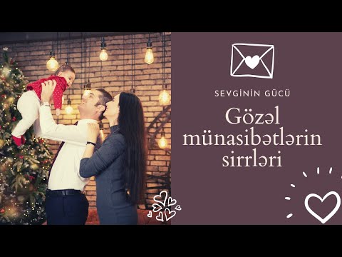 Video: Münasibətlər Necə Qurulur