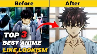 Top 3 Best Anime Like  Lookism | Animes similar to Lookism #anime #viralhits  #lookism