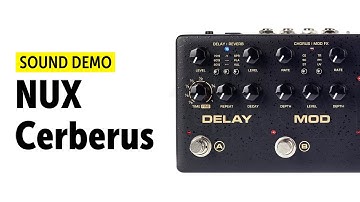 NUX Cerberus Sound Demo (no talking) with Cyclone TT-303