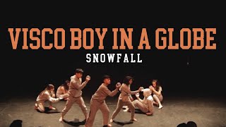 Snowfall 2018: "Boy In A Water Globe" SLOW MEADOW | Made Talents | Vancouver Dance Studio