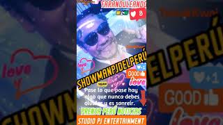 DIOSESAMOR#hazmeviral🤩ANIMADOR PROFESIONAL INTERNACIONAL TODO FORMATO CON EL MEJOR SHOWMANPJDELPERÚ🎤