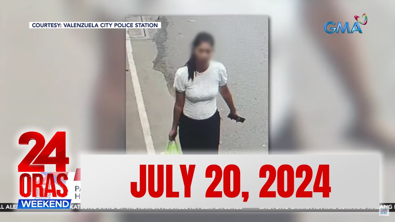 24 Oras Weekend Express: July 20, 2024 [HD]