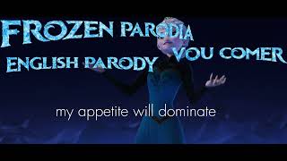 I’m gonna Eat - Let it Go Parody |Frozen