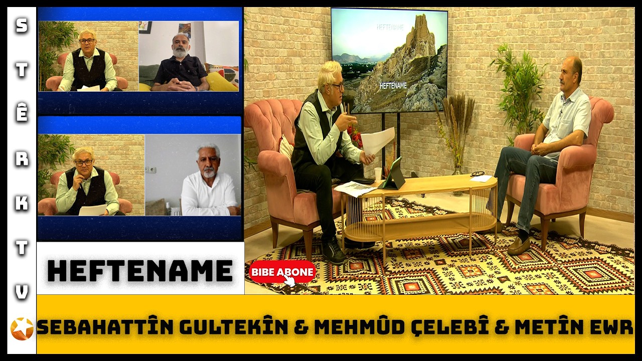 Heftename - Sebahattîn Gultekîn & Mehmûd Çelebî & Metîn Ewr