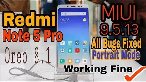 Oreo 8.1 MIUI 9.5.13 for Redmi Note 5 Pro Download