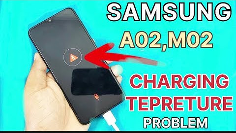 Samsung A02,M02,A02s,M02s not charging temperature to high low 100%fix