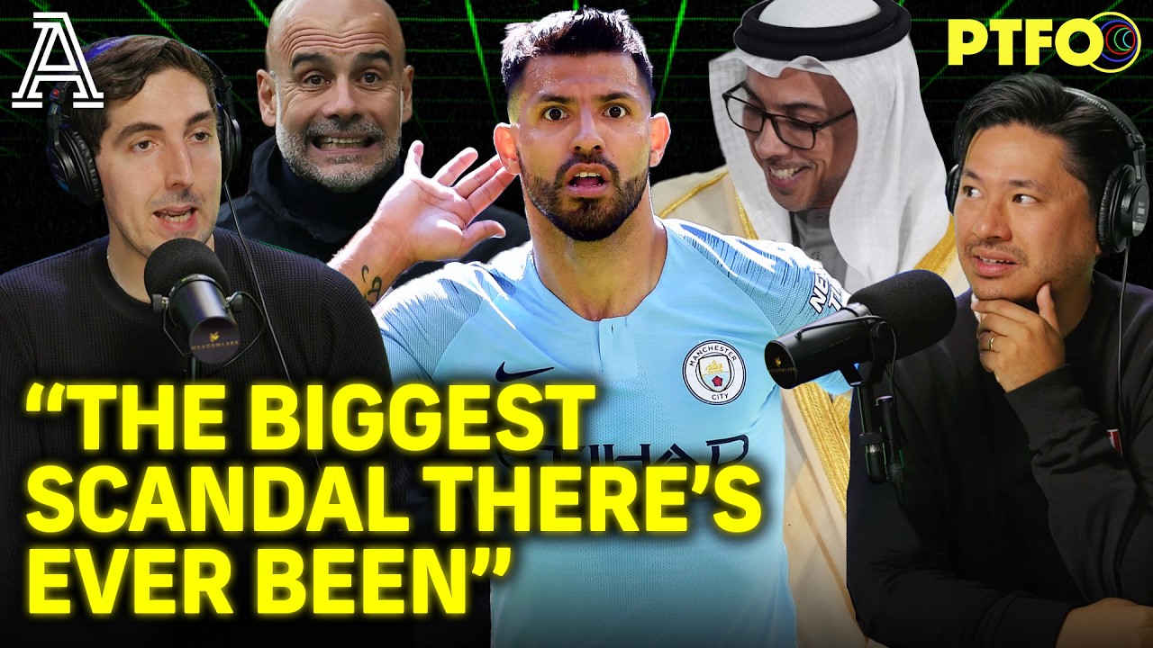 Man City Charges, Explained: "Sham" Deals, Abu Dhabi & Possible Punishment | PTFO