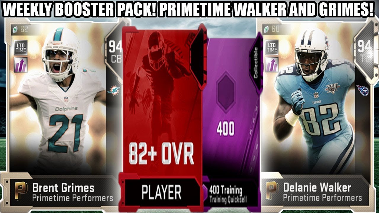 WEEKLY BOOSTER PACK! PRIMETIME DELANIE WALKER AND BRENT GRIMES! | MADDEN 19 ULTIMATE TEAM