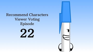 Recommend Characters Viewer Voting Episode 22