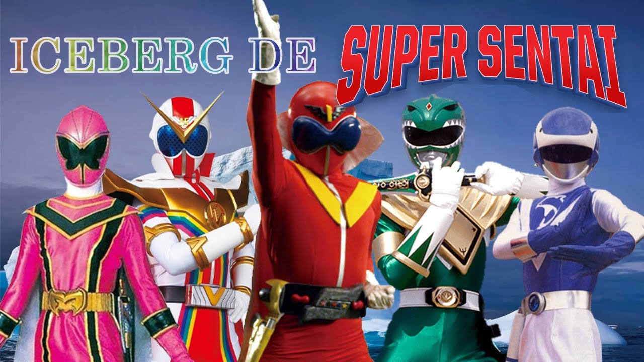 El Iceberg del Super Sentai (Completo)