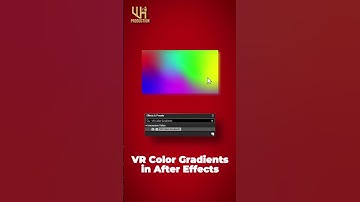 How to Use VR Color Gradients Effect in After Effects (Easy & Fast)