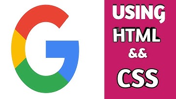 Create A Google LOGO Using HTML& CSS!!