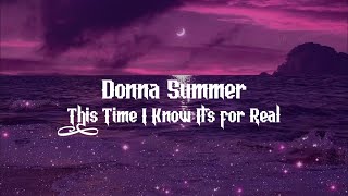 Donna Summer - This Time I Know It&#39;s For Real (Español)