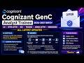 Cognizant GenC Analyst Trainee 2026-2027 Batch – LOI | OL | BGV | Training | JL | Onboarding Updates