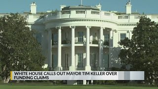 White House calls out Mayor Tim Keller over funding claims