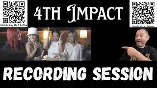 First Time Reaction - 4th Impact - Recording Session | Hollywood
