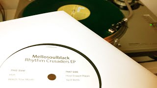 Mellosoulblack - Rhythm Crusaders EP (7 Vinyl 45 rpm) #rap #7inchvinyl #hiphop