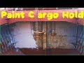 Покраска грузового трюма / Paint cargo hold