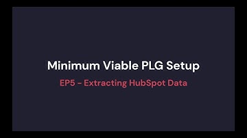 S1E5: Extracting HubSpot Data (into Airtable)