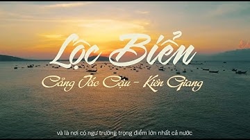 Lộc Biển: Cảng Tắc Cậu - Kiên Giang Việt Nam