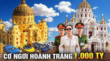 6 Siêu Biệt Thự Dát Vàng Cực Xa Hoa Khiến Đại Gia Việt Dính Vào Vòng Lao Lý! | Giới Thượng Lưu