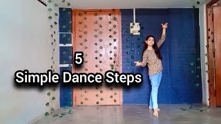 Five Simple Dance Steps | Learn Easy Moves | Energetic Moves | Unique1176