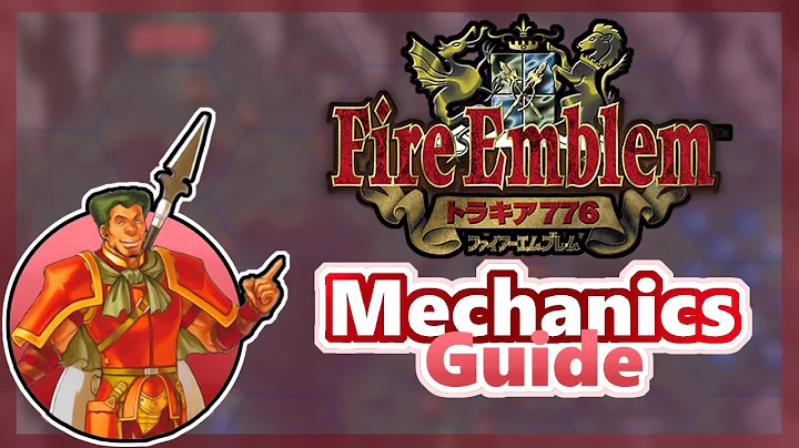 Fire Emblem Thracia 776: Mechanics Explained
