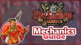 Fire Emblem Thracia 776: Mechanics Explained