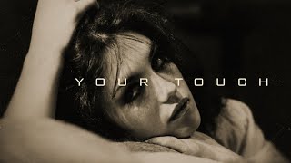 Ision - Your Touch (Official Song)