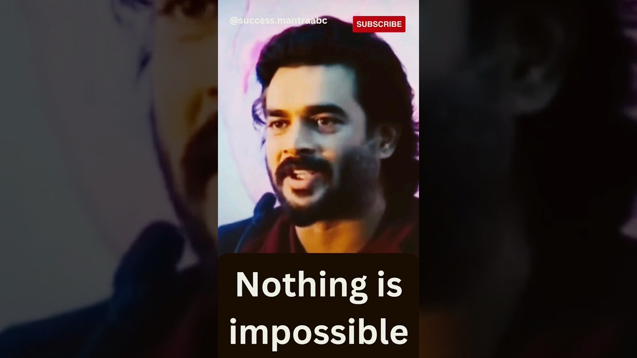 Nothing is impossible 💯. R Madhavan | Award winning successful actor 🏆| 