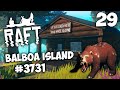 Raft (Update 10.07) - Balboa Island #3731 - Остров Бальбоа Полное Прохождение Сюжета в Игре #29