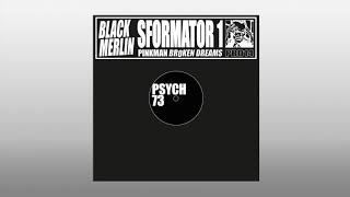 Black Merlin - Psych 73 (PBD14)