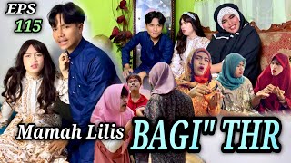 EPS 115, Lilis Kegatelan BAGI” THR (DUSUN LANTAM)