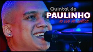 Quintal do Paulinho - Ao vivo no Ginteco