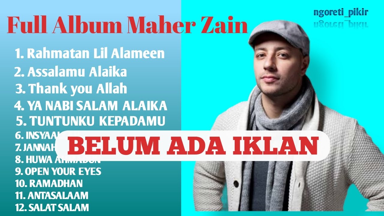 Full Album Maher Zain Terbaru 2023 YouTube Full album maher zain terbaru 2023 youtube
