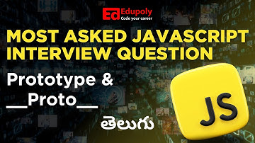 Most Asked Javascript Interview Question | Prototype Proto | Telugu