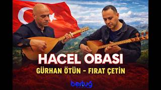 Hacel Obasi - Gürhan Ötün & Firat Çeti̇n / Akusti̇k Türküler Seri̇si̇