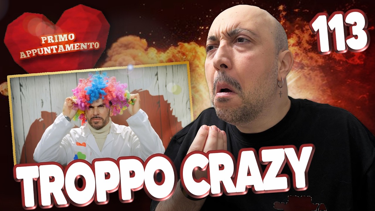 APPUNTAMENTO CRAZY​ | Primo Appuntamento *Reaction* Episodio 113