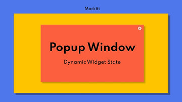 Create a Popup Window | Prototype with Widget State | Mockitt Tutorial