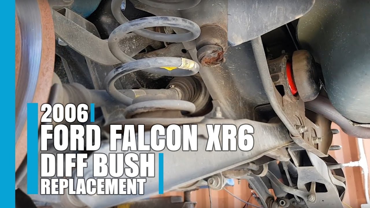 Ford Falcon Diff Bush Replacement 2006 Xr6 Youtube